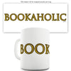 Bookaholic Ceramic Novelty Mug