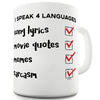 I Speak 4 Languages  Funny Mugs For Coworkers