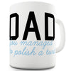 Polished Turd Dad Funny Mugs For Coworkers