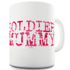 Soldier Mummy Ceramic Mug Slogan Funny Cup