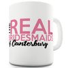 The Real Bridesmaids Personalised Funny Mugs For Women