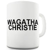 Wagatha Christie Ceramic Funny Mug